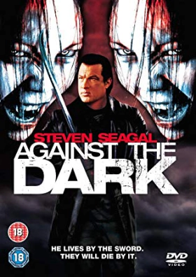 Against the Dark (2009)