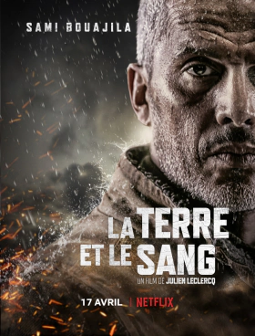 Earth and Blood / La terre et le sang (2020)