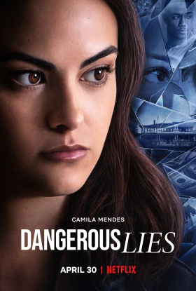 Επικίνδυνα Ψέματα / Dangerous Lies (2020)