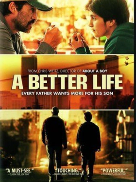 A Better Life (2011)