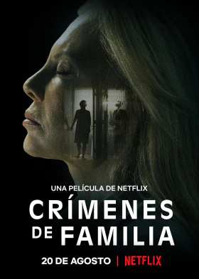 Τα Εγκλήματα που μας Δένουν / The Crimes That Bind / Crímenes de familia (2020)