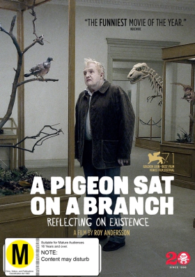 A Pigeon Sat on a Branch Reflecting on Existence (2014)