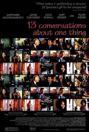 Δεκατρείς Απόψεις για την Ευτυχία / Thirteen Conversations About One Thing (2001)