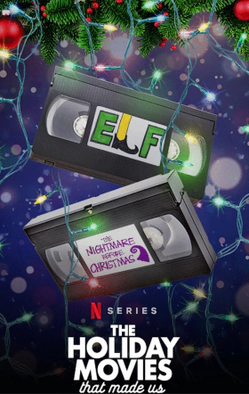 The Holiday Movies that Made Us (2020)