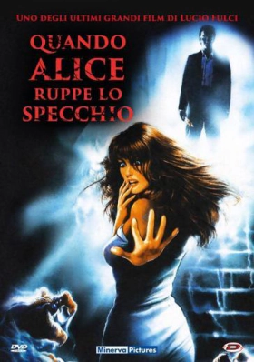 Touch of Death / Quando Alice ruppe lo specchio (1988)
