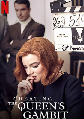 Το Γκαμπί της Βασίλισσας: Στα Παρασκήνια / Creating the Queen's Gambit (2021)
