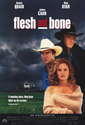 Flesh and Bone (1993)