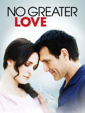 No Greater Love (2010)