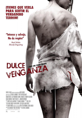 I Spit on Your Grave (2010)