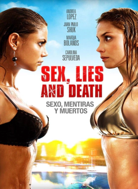 Πανούργες Γυναίκες / Sex Lies And Death / Sexo, mentiras y muertos (2011)