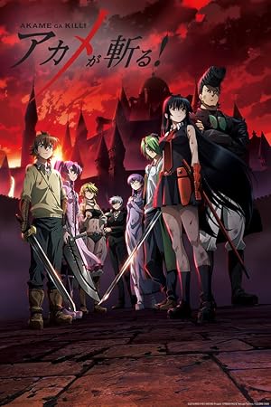 Akame ga Kill! (2014)