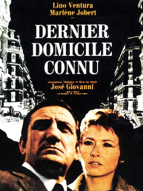 Η Σπείρα των Παριζιάνων / Dernier domicile connu (1970)