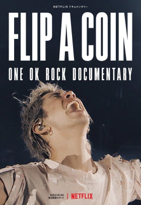 Flip a Coin - ONE OK ROCK Documentary (2021)