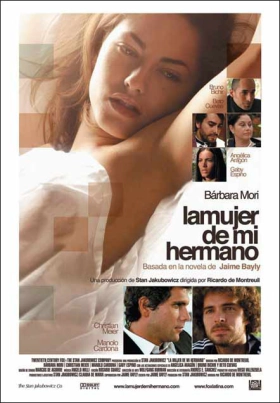 Η γυναίκα του αδερφού μου / My Brother's Wife / La mujer de mi hermano (2005)