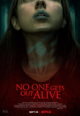 Κανείς Δεν Bγαίνει Zωντανός / No One Gets Out Alive (2021)