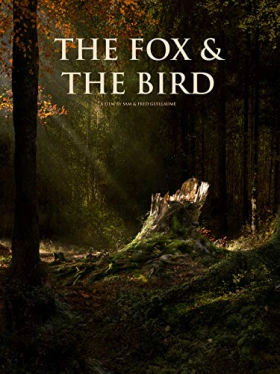 Η αλεπού και το πουλί / The Fox and the Bird (2019)