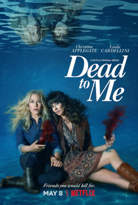 Έχεις Πεθάνει για Μένα / Dead to Me (2019)