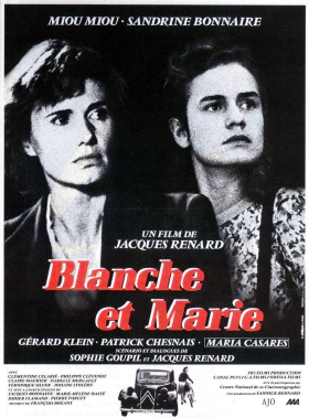 Μπλανς και Μαρί / Blanche et Marie (1985)