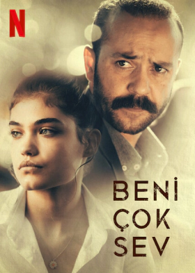 Love Me Instead / Beni Çok Sev (2021)
