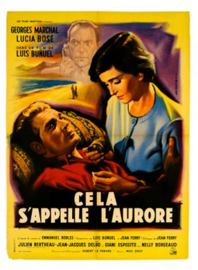 That Is the Dawn / Cela s'appelle l'aurore (1956)