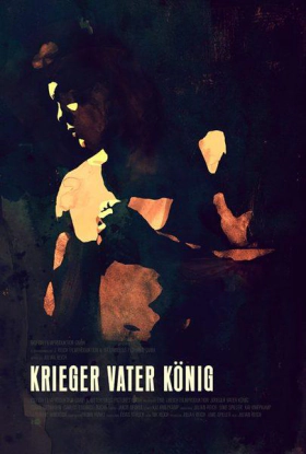 Warrior Father King - Krieger Vater König (2015)