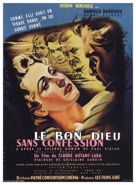 Αντίο, κύριε Ντιπόν / Good Lord Without Confession / Le bon Dieu sans confession (1953)