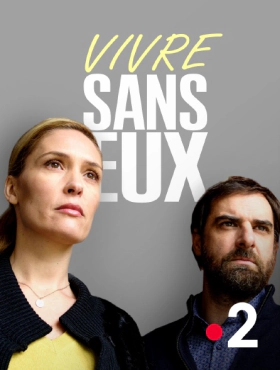 Vivre sans eux - Without a Trace (2018)