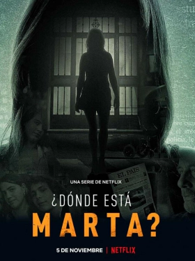 Πού είναι η Μάρτα; / Where is Marta? (2021)