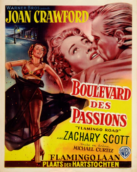 Ο Δρομοσ Τησ Απωλειασ / Flamingo Road (1949)