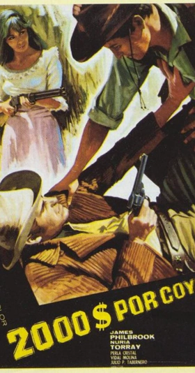 Two Thousand Dollars for Coyote / Dos mil dólares por Coyote (1966)