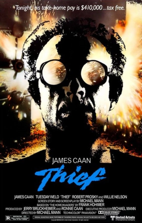 Thief / Η λεωφόρος της βίας (1981)