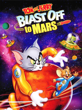 Tom and Jerry Blast Off to Mars! / Οι Τομ Και Τζερυ Στο Διαστημα (2005)