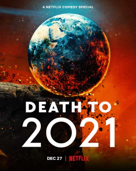 Θάνατος στο 2021 / Death to 2021 (2021)