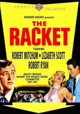 The Racket / Προθεσμία Θανάτου (1951)