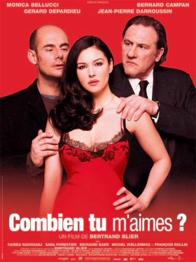 Combien tu m'aimes? / Πόσο Μ'Αγαπάς; / How Much Do You Love Me? (2005)