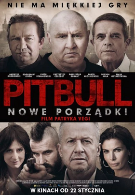 Pitbull: New Orders / Pitbull. Nowe porzadki (2016)