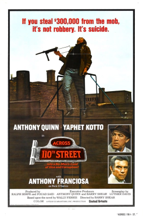 Across 110th Street / Άγριο κυνηγητό στην 110η λεωφόρο (1972)