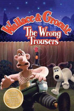 The Wrong Trousers (1993)