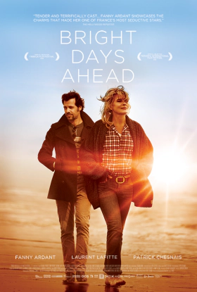 Bright Days Ahead / Les beaux jours (2013)