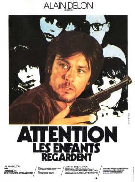 Attention, les enfants regardent / Επικινδυνα Παιχνιδια / Careful, the Children Are Watching (1978)