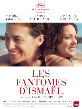Τα φαντάσματα τού Ισμαήλ / Ismael's Ghosts / Les fantômes d'Ismaël (2017)