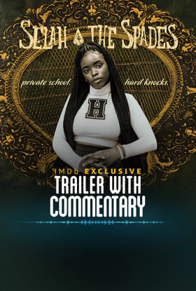 Selah and the Spades (2019)