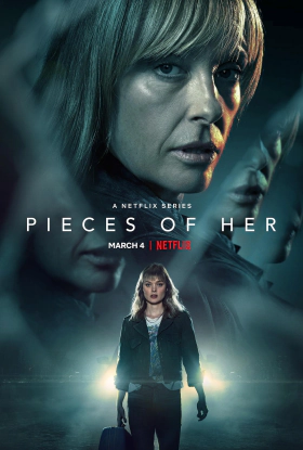 Όλα τα Κομμάτια της / Pieces of Her (2022)
