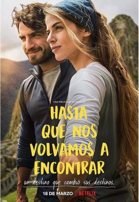 Backpackers / Hasta que nos volvamos a encontrar (2022)