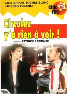 Move Along, There is Nothing to See / Circulez y a rien à voir! (1983)