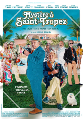 Κάτι Τρέχει στον Σεν Τροπέ / Do You Do You Saint-Tropez / Mystère à Saint-Tropez (2021)