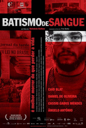 Batismo de Sangue / Baptism of Blood (2006)