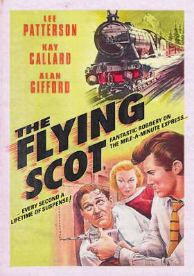 Ο Ιπταμενοσ Σκωτζεζοσ / The Flying Scot / The Mailbag Robbery (1957)