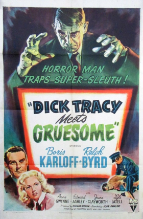 Dick Tracy Meets Gruesome (1947)