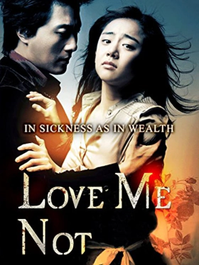 Love Me Not / Sarang-ttawin piryo-eopseo (2006)
